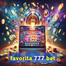 favorita 777 bet